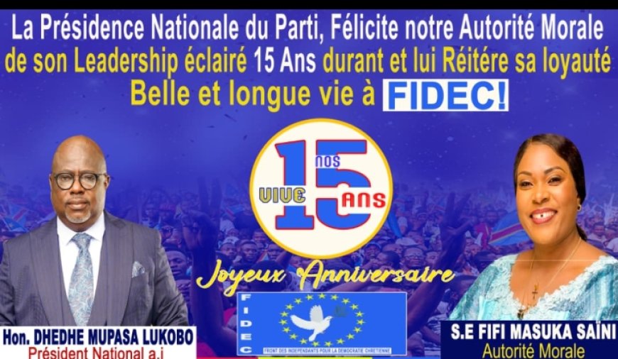 FIDEC/Dhedhe MUPASA : Quinze ans au service du peuple, et l’aventure continue, joyeux anniversaire